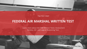 Federal Air Marshal Written Test & Study Guide