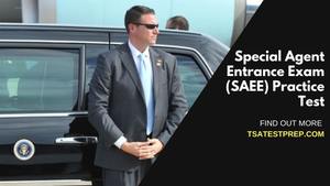 Special Agent Entrance Exam (SAEE) Practice Test